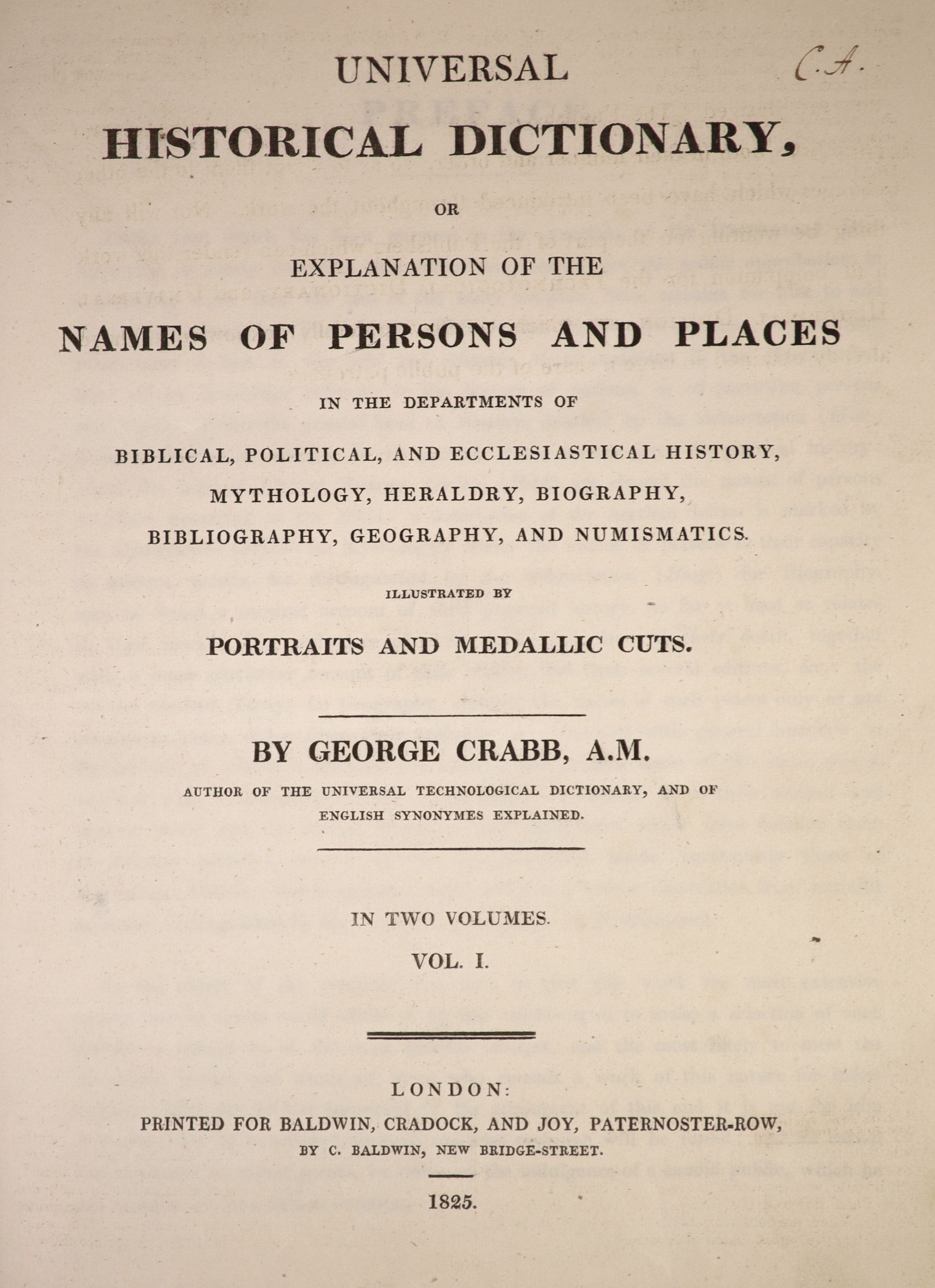 Crabb, George - Universal Historical Dictionary, or explanation of the names of persons and places in the departments of Biblical, Political... 2 vols. 40 plates and numerous text illustrations. Half calf and marbled pap